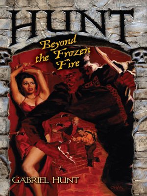 cover image of Hunt Beyond the Frozen Fire